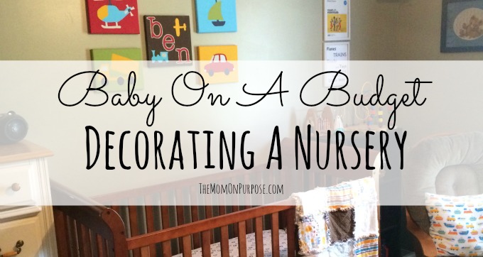 Baby On A Budget: Decorating a Nursery