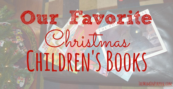 Our Favorite Children’s Christmas Books
