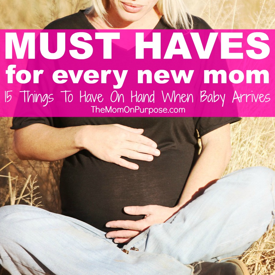 New Mom Must Haves 